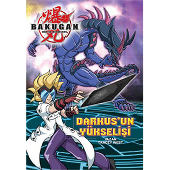 Bakugan - Darkus’un Yükselişi Tracey West