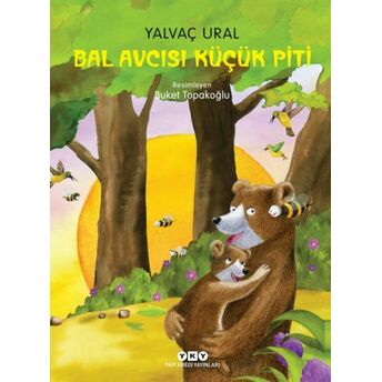 Bal Avcısı Küçük Piti Yalvaç Ural