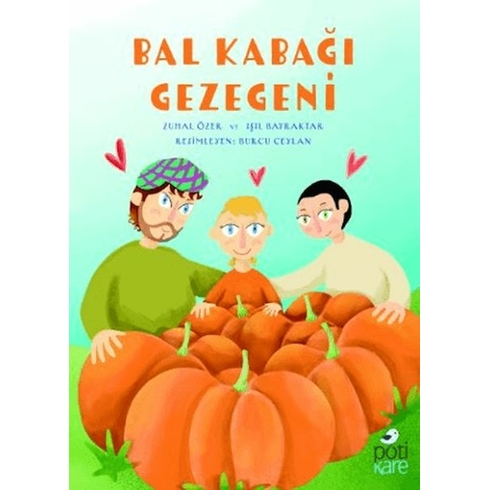 Bal Kabağı Gezegeni - Işıl Bayraktar