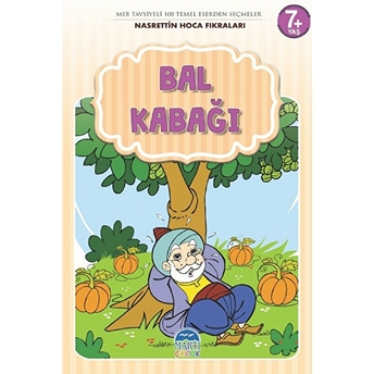 Bal Kabağı - Nasrettin Hoca Fıkraları