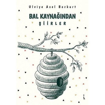 Bal Kaynağından Şiirler