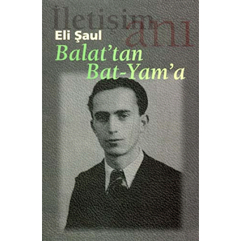 Balat’tan Bat-Yam’a Eli Şaul