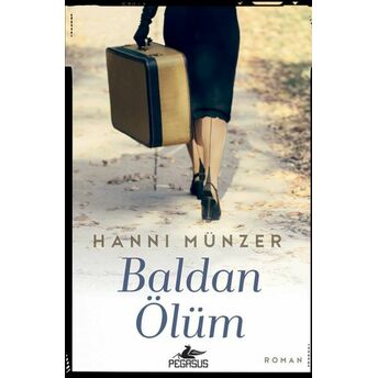 Baldan Ölüm Hanni Münzer