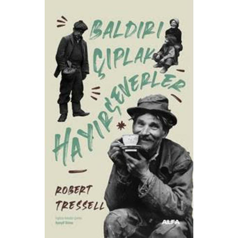 Baldırı Çıplak Hayırseverler Robert Tressell