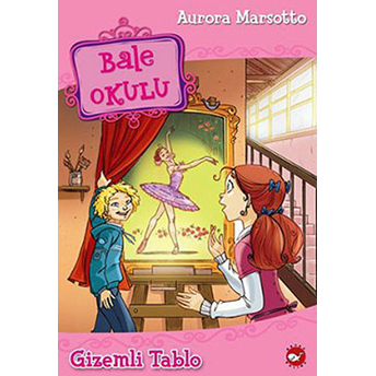 Bale Okulu 5 - Gizemli Tablo Aurora Marsotto