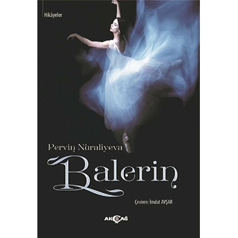 Balerin Pervin Nuraliyeva