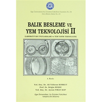 Balık Besleme Ve Yem Teknolojisi 2 Ali Yıldırım Korkut