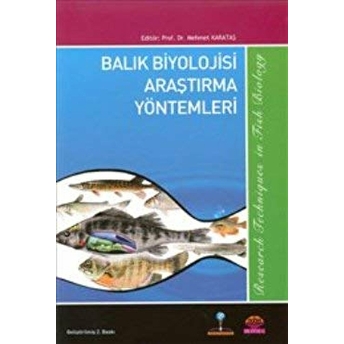 Balık Biyolojisi Araştırma Yöntemleri