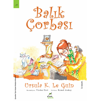 Balık Çorbası Ursula K. Le Guin