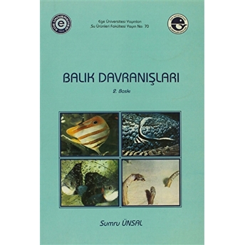 Balık Davranışları Sumru Ünsal