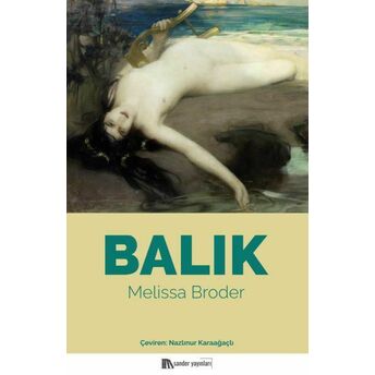 Balık Melissa Broder