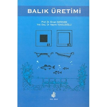 Balık Üretimi