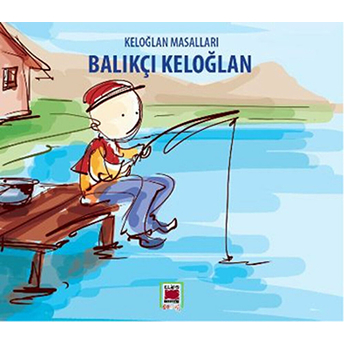 Balıkçı Keloğlan