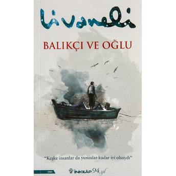 Balıkçı Ve Oğlu Zülfü Livaneli