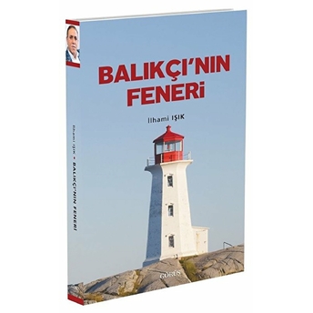 Balıkçı'nın Feneri Ilhami Işık