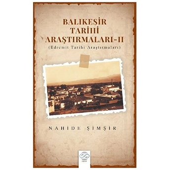 Balıkesir Tarihi Araştırmaları 2 Nahide Şimşir