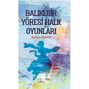 Balıkesir Yöresi Halk Oyunları - Berkan Karagöz