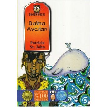 Balina Avcıları Patricia St John