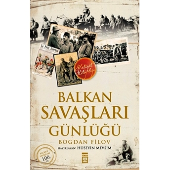 Balkan Savaşları Günlüğü Bogdan Filov