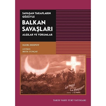 Balkan Savaşları Igor Despot