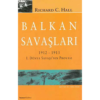 Balkan Savaşları Richard C. Hall