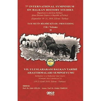 Balkan Tarihi Araştırmaları Cilt: 2 - Zafer Gölen