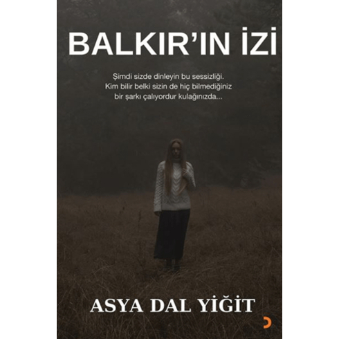 Balkır’ın Izi Asya Dal Yiğit