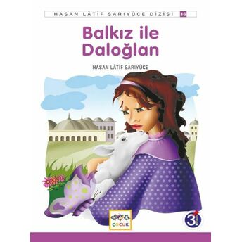 Balkız Ile Daloğlan Hasan Latif Sarıyüce