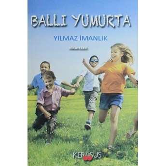 Ballı Yumurta Yılmaz Imanlık