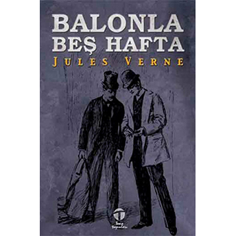 Balonla Beş Hafta Jules Verne