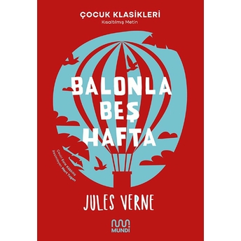 Balonla Beş Hafta (Kısaltılmış Metin) Jules Verne