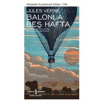 Balonla Beş Hafta - Modern Klasikler Dizisi (Şömizli) Jules Verne