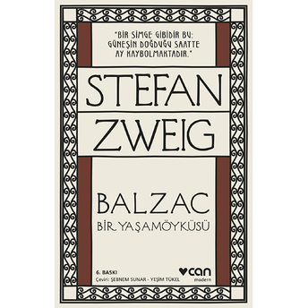 Balzac Bir Yaşam Öyküsü Stefan Zweig