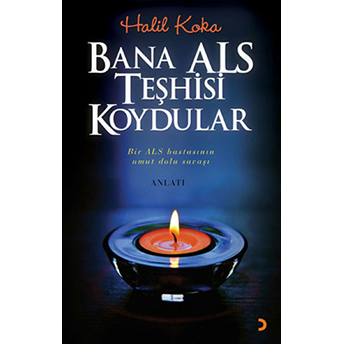 Bana Als Teşhisi Koydular-Halil Koka