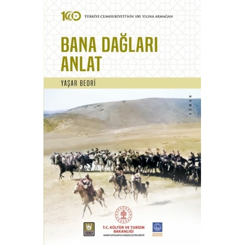 Bana Dağları Anlat Yaşar Bedri