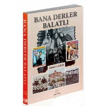 Bana Derler Balatlı