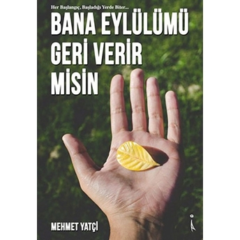 Bana Eylülümü Geri Verir Misin