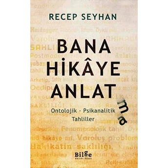 Bana Hikaye Anlat(Ma) Recep Seyhan