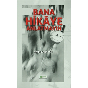 Bana Hikaye Anlatmayın