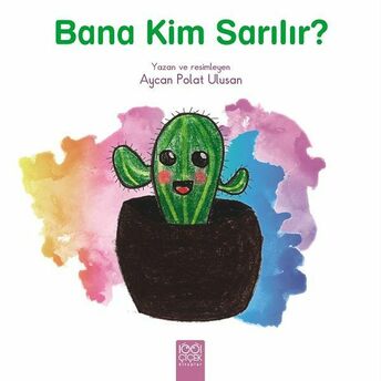 Bana Kim Sarılır? Aycan Polat Ulusan