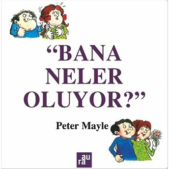 Bana Neler Oluyor? Peter Mayle