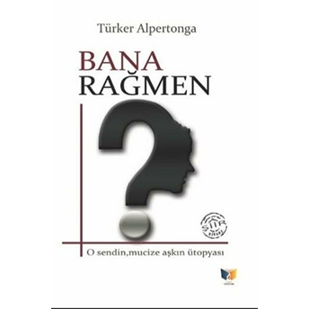 Bana Rağmen Türker Alpertonga