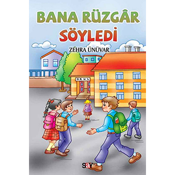 Bana Rüzgar Söyledi Zehra Ünüvar