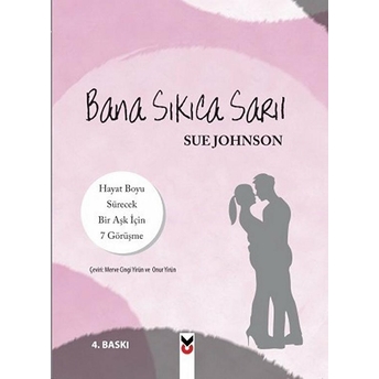 Bana Sıkıca Sarıl Sue Johnson