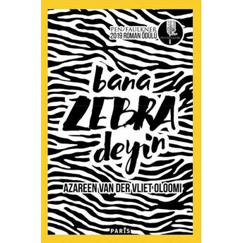 Bana Zebra Deyin Azareen Van Der Vliet Oloomi