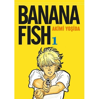 Banana Fish 1. Cilt