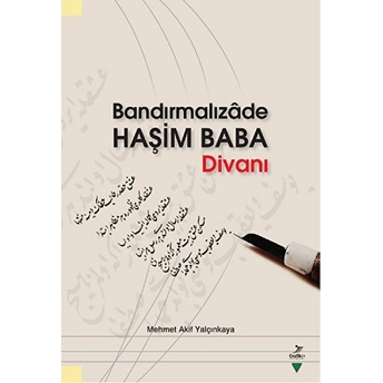 Bandırmalızade Haşim Baba Divanı Mehmet Akif Yalçınkaya