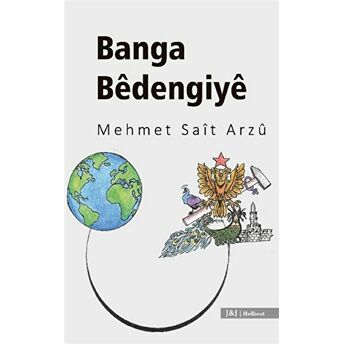 Banga Bedengiye Mehmet Sait Arzu