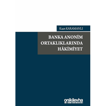 Banka Anonim Ortaklıklarında Hakimiyet