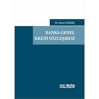 Banka Genel Kredi Sözleşmesi